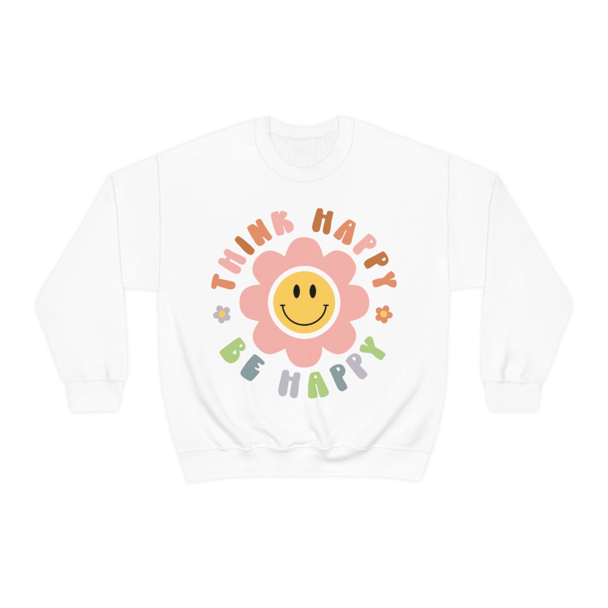 Think Happy Be Happy Unisex Heavy Blend™ Crewneck Sweatshirt