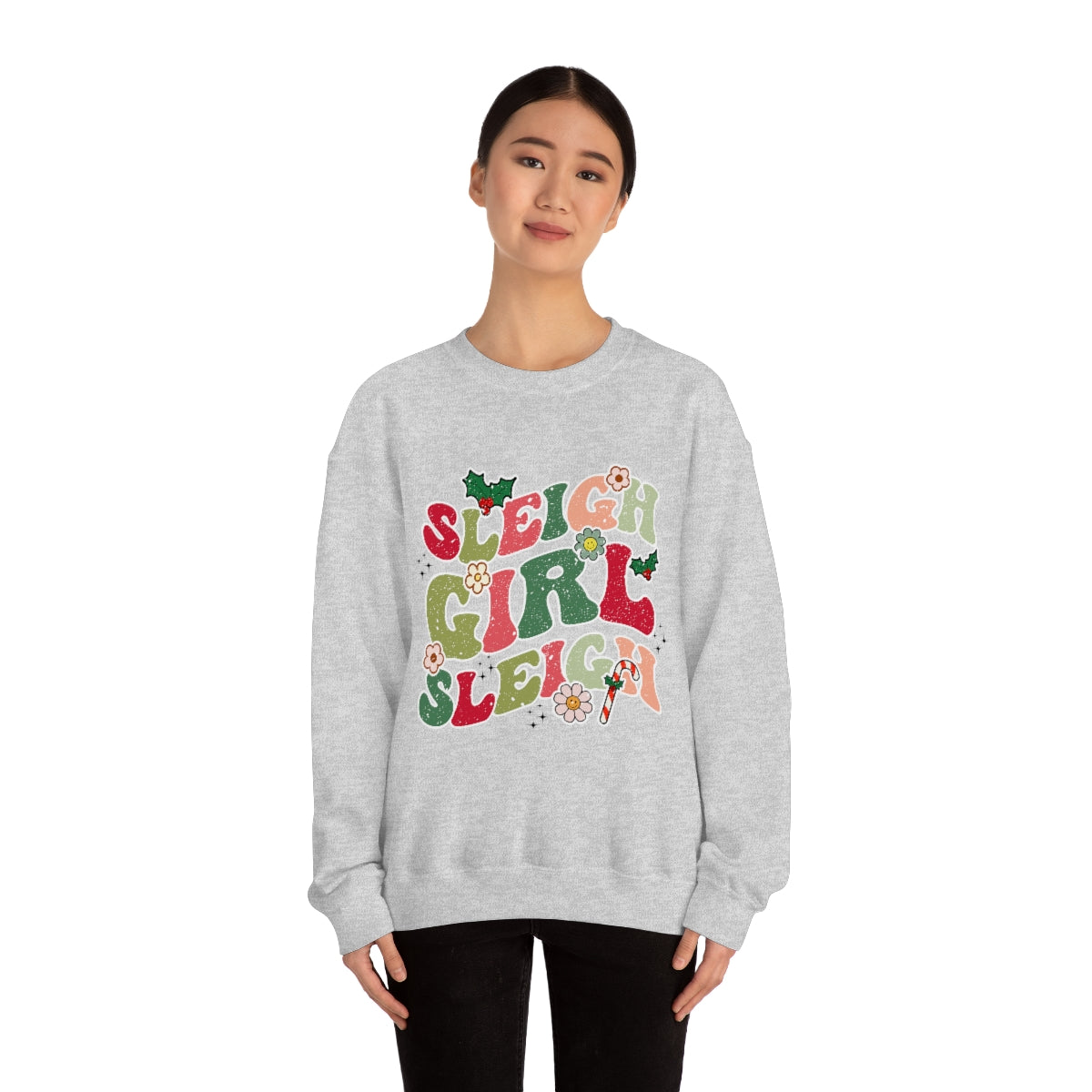 Sleigh Girl Sleigh Crewneck Sweatshirt