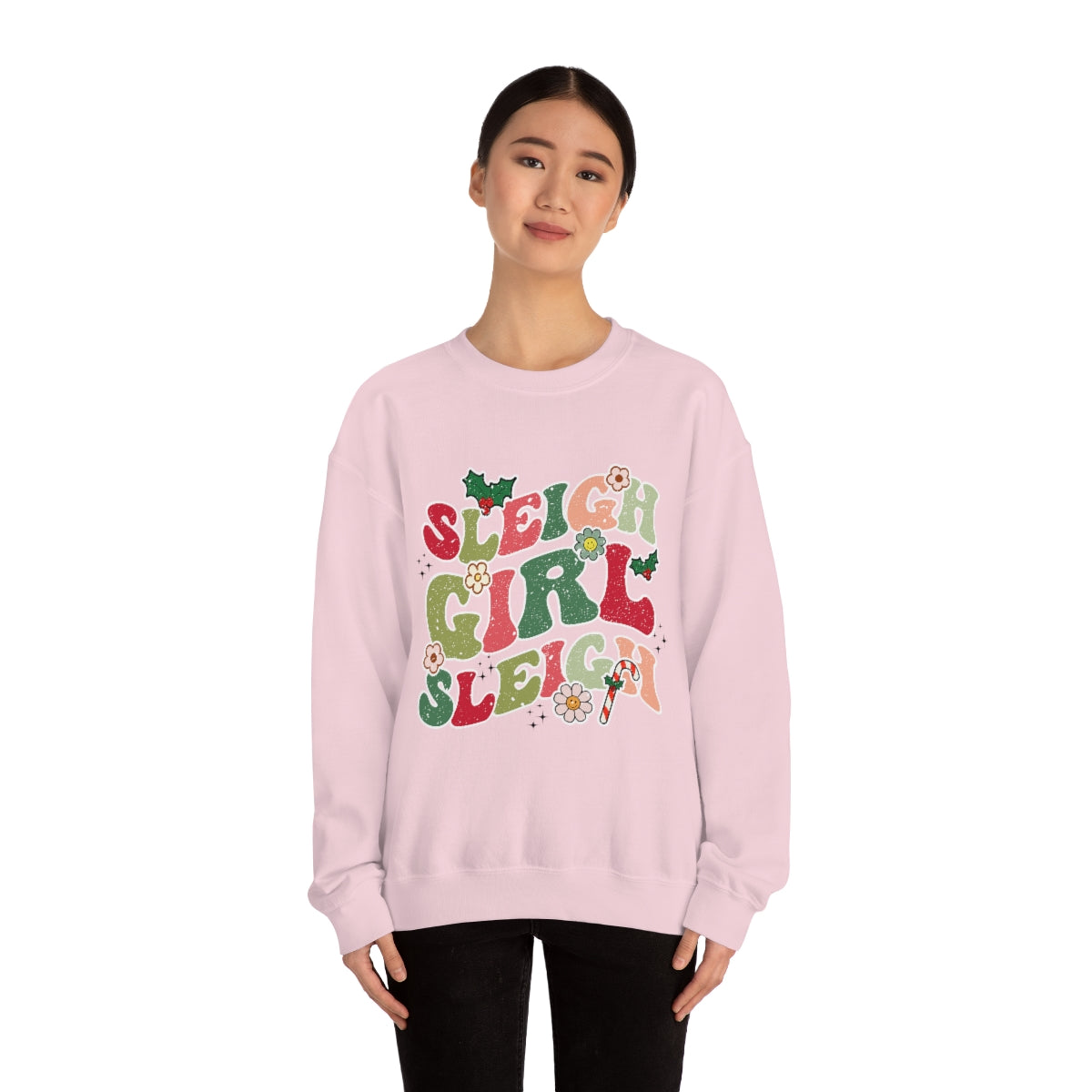 Sleigh Girl Sleigh Crewneck Sweatshirt