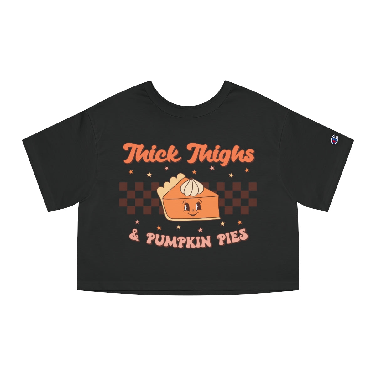 Edi x Champion Thick Thighs Pumpkin Pies Cropped T-Shirt