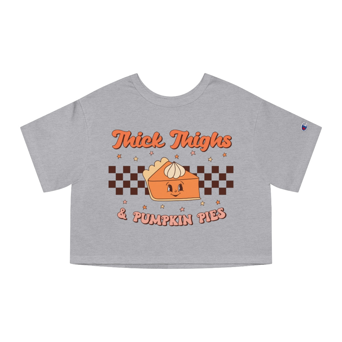 Edi x Champion Thick Thighs Pumpkin Pies Cropped T-Shirt