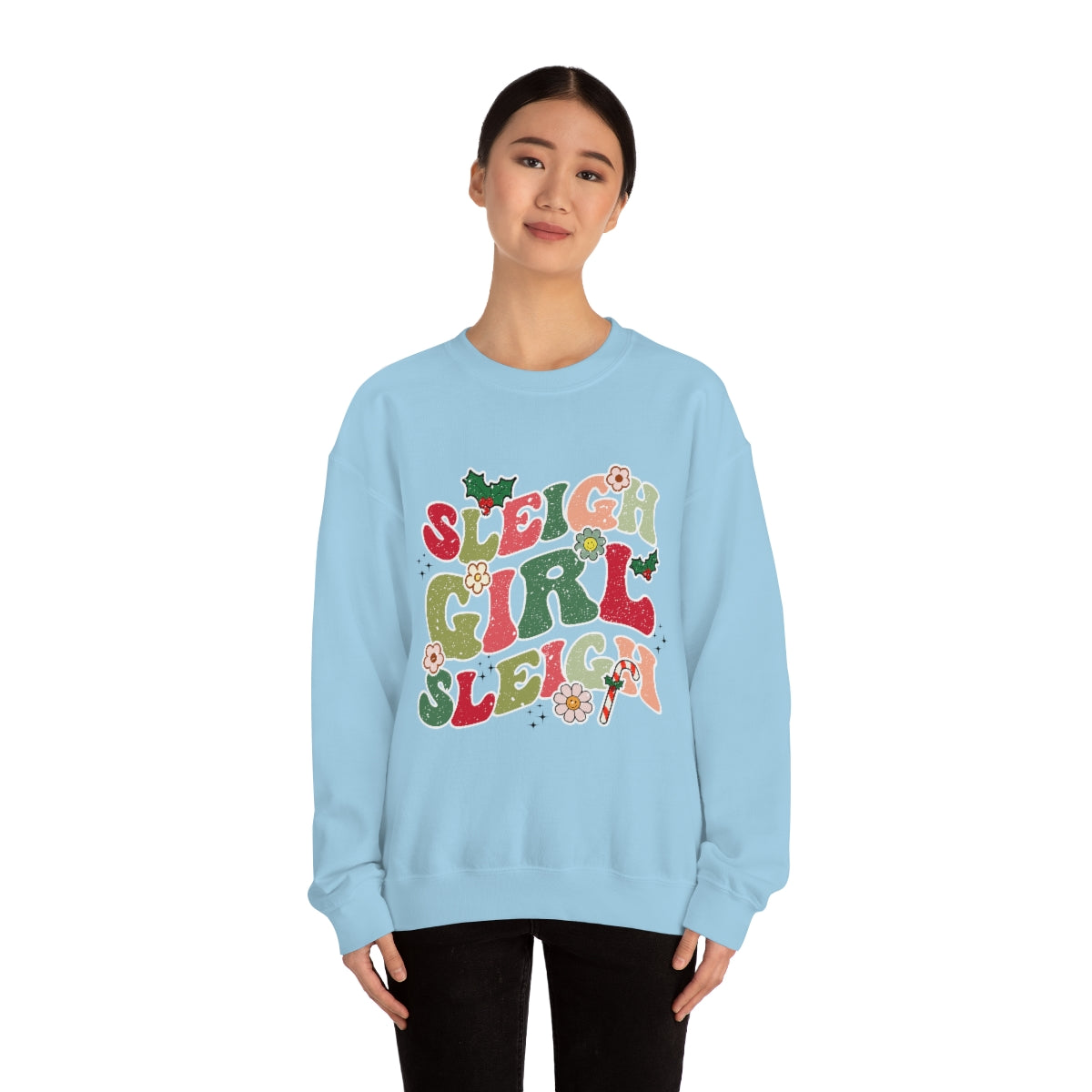 Sleigh Girl Sleigh Crewneck Sweatshirt